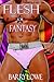 Flesh for Fantasy