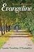 Évangéline (Mémoires d'un quartier #3)