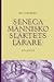 Seneca - Människosläktets lärare