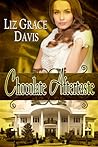 Chocolate Aftertaste by Liz Grace Davis
