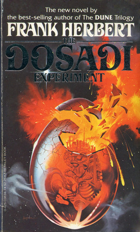 The Dosadi Experiment