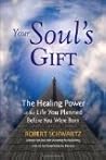 Your Soul's Gift:...