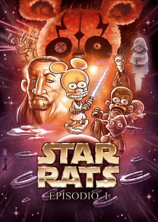 Star Rats: Episodio I (Paperback)