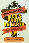 The Greatest Men's Party on Earth: Inside the Bohemian Grove