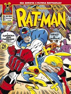 Rat-Man Collection n. 81: Sia questa, l’ultima battaglia!