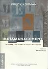 Metamanagement   Principios Tomo 1. La nueva Con-Ciencia de los Negocios