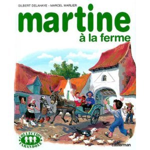 Martine à la ferme (Hardcover)