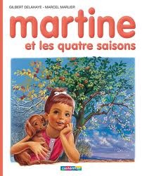 Martine et les quatre saisons (Hardcover)