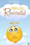 Martin Little, Resurrected by Ella Medler