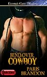 Bend Over, Cowboy