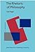 The Rhetoric of Philosophy (Controversies)