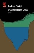 L'uomo senza casa