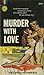 Murder With Love