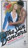 The Sun Dancers by Barbara Faith The Sun Dancers by Barbara Faith