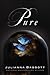 Pure (Pure, #1)