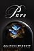 Pure (Pure, #1) by Julianna Baggott