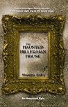 The Haunted Hillerman House