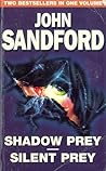 Shadow Prey / Silent Prey (Lucas Davenport, #2, #4) Shadow Prey / Silent Prey (Lucas Davenport, #2, #4)