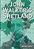 John Walker's Shetland