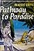 Pathway to Paradise