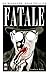 Fatale #4 by Ed Brubaker