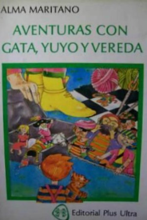 Aventuras con Gata, Yuyo y Vereda