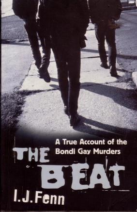 The Beat: A True Account of the Bondi Gay Murders (Paperback)