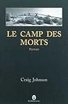 Le Camp Des Morts by Craig Johnson