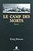 Le Camp Des Morts by Craig Johnson