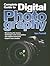 Complete Guide to Digital Photography