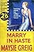 Marry In Haste