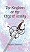 The Kingdom on the Edge of ...