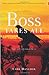 Boss Takes All (African Trilogy, #3)