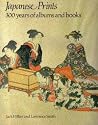 Japanese Prints: 300 years of albums and books Japanese Prints: 300 years of albums and books