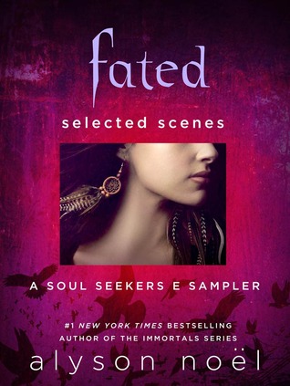 Fated: Selected Scenes (Soul Seekers)