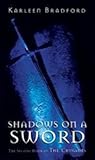 Shadows on a Sword