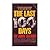 The Last 100 Days