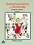 Communication for Business: A Practical Approach (4th Edition)