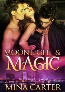 Moonlight & Magic (Moonlight and Magic, #1)