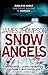 Snow Angels (Inspector Kari Vaara, #1)