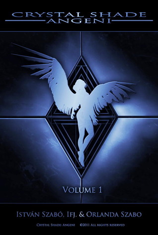 Crystal Shade: Angeni, Volume 1
