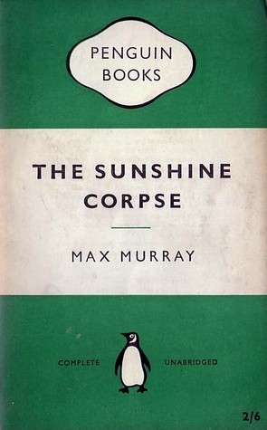 The Sunshine Corpse (Paperback)