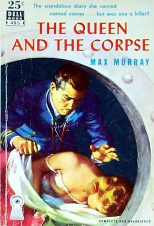 The Queen and the Corpse (Paperback)