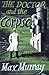 The Doctor and the Corpse