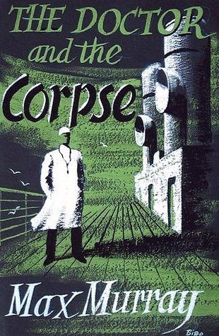 The Doctor and the Corpse (Hardcover)