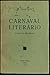 Carnaval Literário (2ª parte de "Miscelânia")