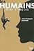 Les humains, mode d'emploi