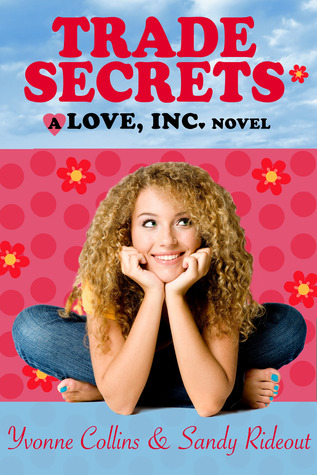 Trade Secrets (Love, Inc., #2)