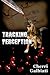 Tracking Perception (A Becky McAllen Mystery Novel)