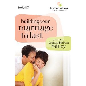 Building Your Marriage to Last (Paperback)
